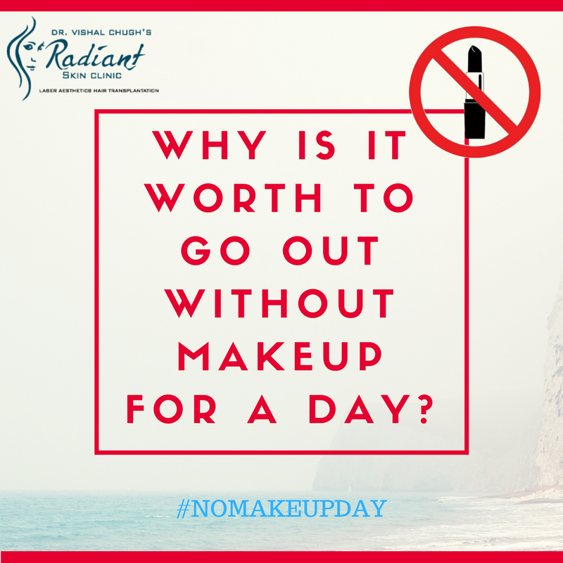 Why is it worth to go out without makeup for a day ...